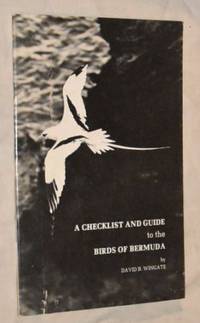 A Checklist and Guide to the Birds of Bermuda