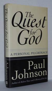 THE QUEST FOR GOD A Personal Pilgrimage