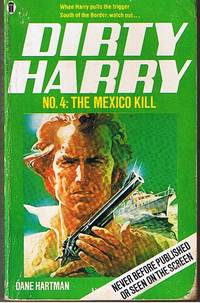 cover of DIRTY HARRY - No.4 - THE MEXICO KILL