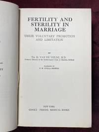 [CONTRACEPTION]. Fertility and Sterility in Marriage: Their Voluntary Promotion and Limitation