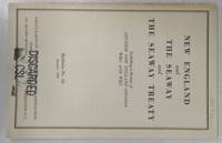 image of New England and The Seaway and The Seaway Treaty: Including a Review of Adverse New England Opinion, Who and Why