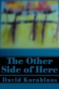 The Other Side of Here