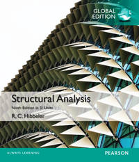 Structural Analysis in Si Units, 9th Ed. by Russell Hibbeler - 2016-06