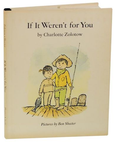 If It Weren't For You