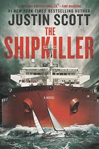 The Shipkiller by Scott, Justin