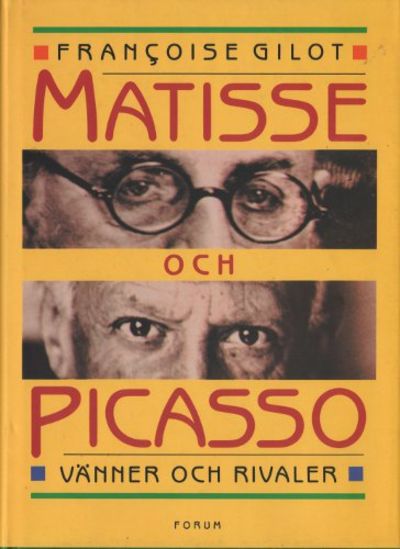 MATISSE OCH PICASSO. Vänner och rivaler.