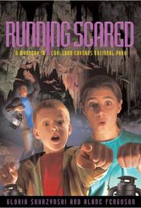 Mysteries in Our National Parks: Running Scared : A Mystery in Carlsbad Caverns National Park