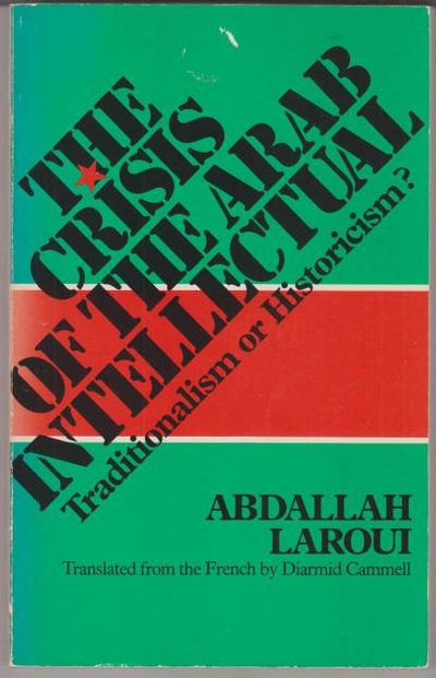 The Crisis of the Arab Intellectual.…