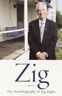 cover of Zig : The Autobiography of Zig Ziglar