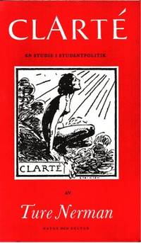 Clarté. En studie i studentpolitik.