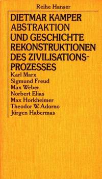 Abstraktion und Geschichte. Rekonstruktionen des…
