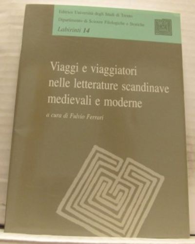 Viaggi e viaggiatori nelle letterature scandinave…