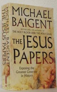 The Jesus Papers. Exposing the Greatest Cover-up…