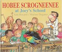 image of Hobee Scrogneenee At Joey's School (Kitou Scrogneuneu) Stated 1st US Ed.
