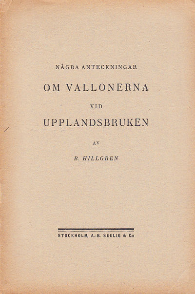 Några anteckningar om vallonerna vid…