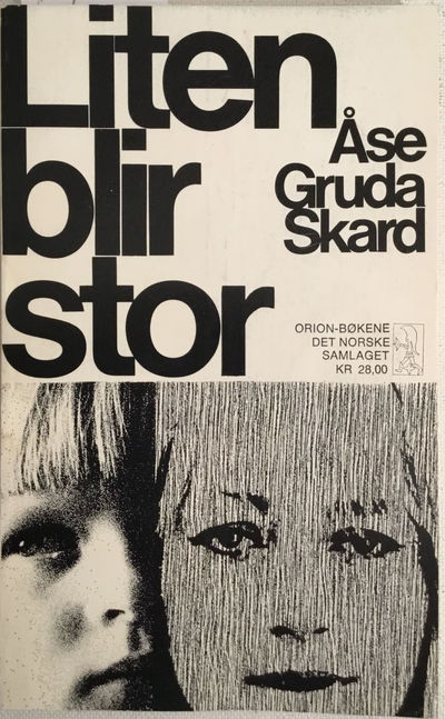 Liten blir stor. Tolv artiklar om barn, foreldre…