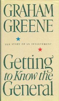 image of Getting To Know The General. The Story of An Involvement