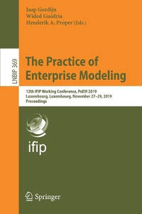The Practice of Enterprise Modeling: 12th IFIP Working Conference, PoEM 2019, Luxembourg,...