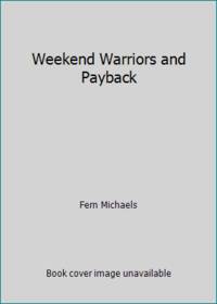 Weekend Warriors / Payback