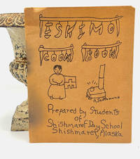 [COMMUNITY COOKBOOK] Eskimo Cook Book