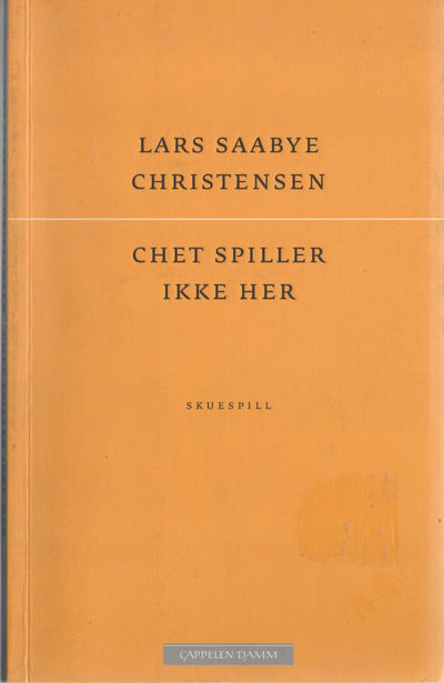 Chet spiller ikke her