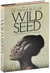 THE PATTERNIST SERIES: PATTERNMASTER, MIND OF MY MIND, SURVIVOR, WILD SEED,