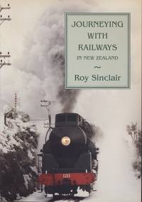 Journeying with Railways in New Zealand