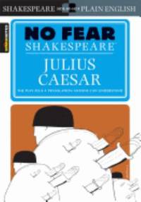 Julius Caesar : No Fear Shakespeare