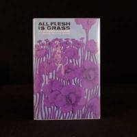 All Flesh Is Grass
