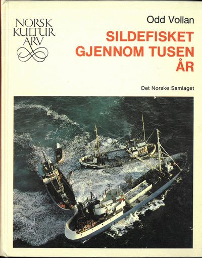 Sildefisket gjennom tusen år.