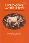 Sacred Cows, Sacred Places: Origins and Survivals of Animal Homes in India