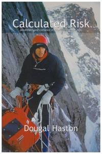 Calculated Risk: Adventure and Romance in Scotland and the Alps
