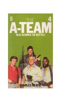 A" Team-Old Scores to Settle (A Target book)