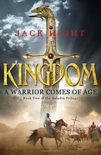 Kingdom: Book Two of the Saladin Trilogy