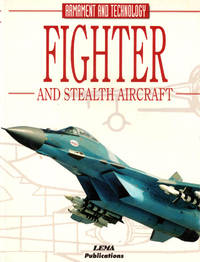 Fighters and Stealth Aircraft