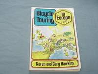 Bicycle touring in Europe by Karen Hawkins - 1973