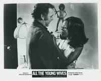 All the Young Wives (Original photograph from the 1973 film)