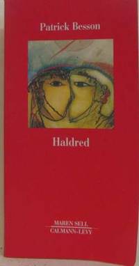 Haldred : Récit by Besson P - 1996 - from crealivres (SKU: 187838)