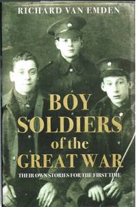 BOY SOLDIERS OF THE GREAT WAR