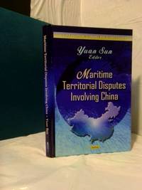 MARITIME TERRITORIAL DISPUTES INVOLVING CHINA