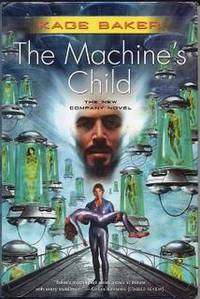 The Machine's Child (The Company Novels)