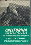 California Through the Ages: The Geologic Story of a Great State