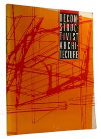 DECONSTRUCTIVIST ARCHITECTURE
