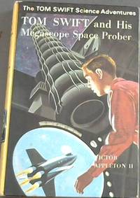 image of Tom Swift and his Megascope Space Prober