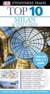 Top 10 Eyewitness Travel Guide - Milan and the Lakes