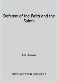 Defense of the Faith and the Saints