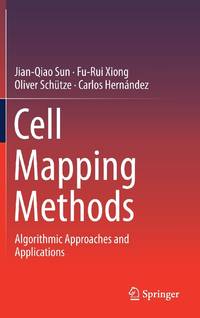Cell Mapping Methods : Algorithmic Approaches and Applications