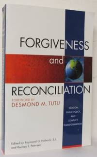 Forgiveness and Reconciliation. Religion, Public…