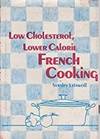 Low Cholesterol, Lower Calorie French..