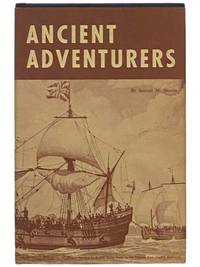Ancient Adventurers: A Collection of Essays